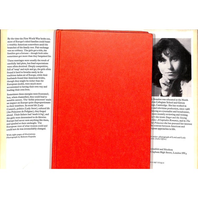 BRANDON, Ruth [214] pp. Weidenfeld & Nicolson 1980 8 3/4" x 5 3/4" The Dollar Princesses: The American Invasion of the...