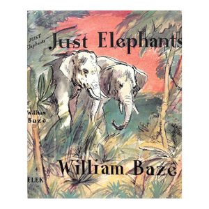 "Just Elephants" 1955 Baze, William