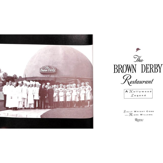 "The Brown Derby Restaurant: A Hollywood Legend" 1996 Cobb, Sally Wright and Willems Mark For Sale - Image 10 of 12