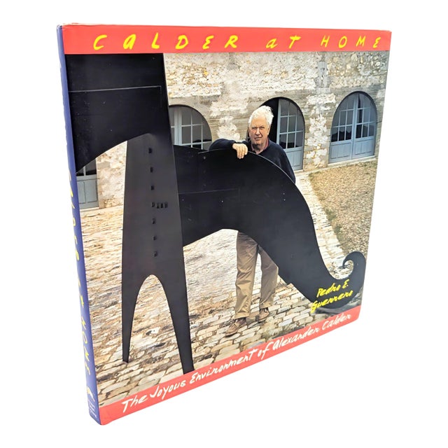 1990s Calder at Home: The Joyous Environment of Alexander Calder by Pedro E Guerrero For Sale