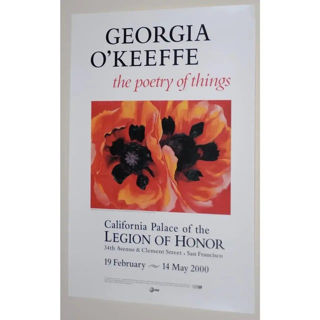 Georgia O'Keeffe "The Poetry of Things" Exhibition Poster San Francisco C.2000 At the California Palace of the Legion of...