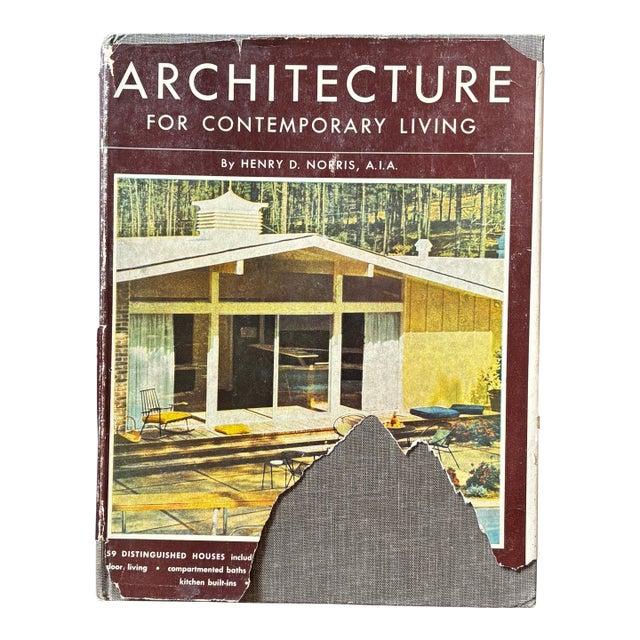 Rare, Vintage Book, "Architecture for Contemporary Living" Henry D. Norris Aia For Sale
