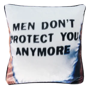 Men Don't Protect You Cushion after Mary McCartney by Henzel Studio