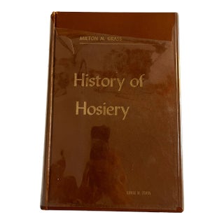 1956 History of Hosiery Book For Sale