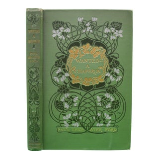 "Wanted a Chaperon" Book 1902 Ford, Paul Leicester For Sale