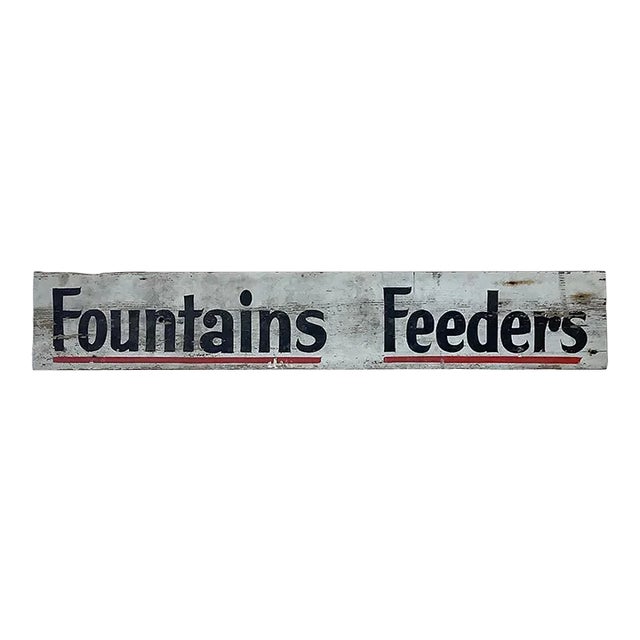 Vintage Wood Fountains/Feeders Farm Sign For Sale