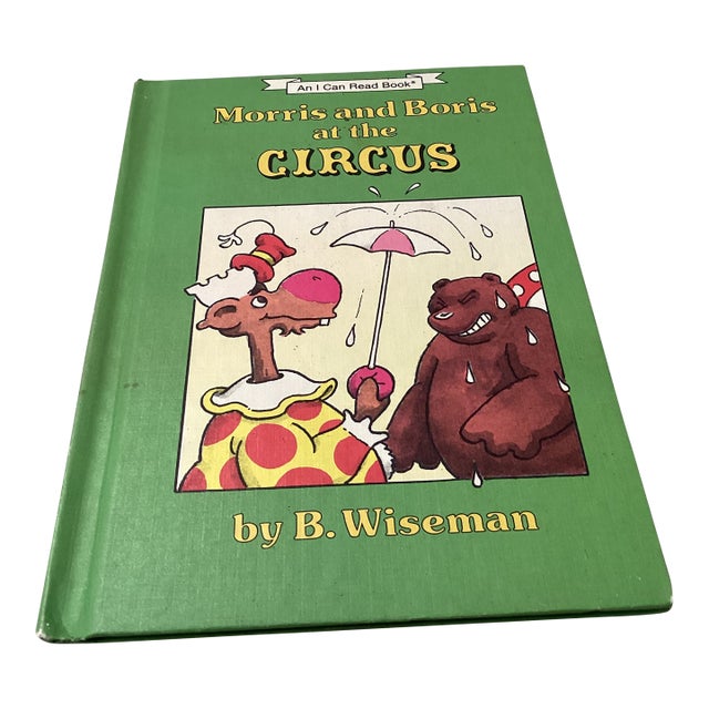1988 Morris and Boris at the Circus by B. Wiseman.Book For Sale