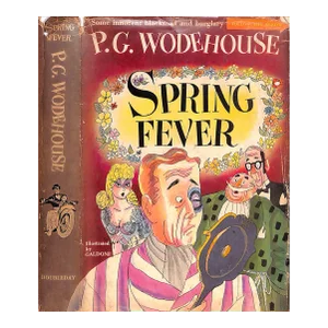 "Spring Fever" 1948 Wodehouse, p.g.