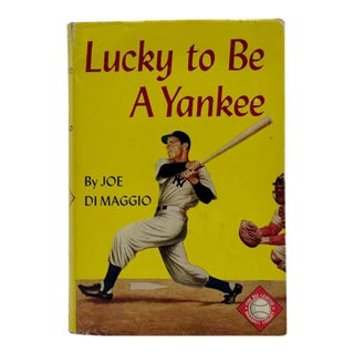 Lucky to Be a Yankee Joe DiMaggio Book 1947 Hardcover Baseball Autobiography For Sale