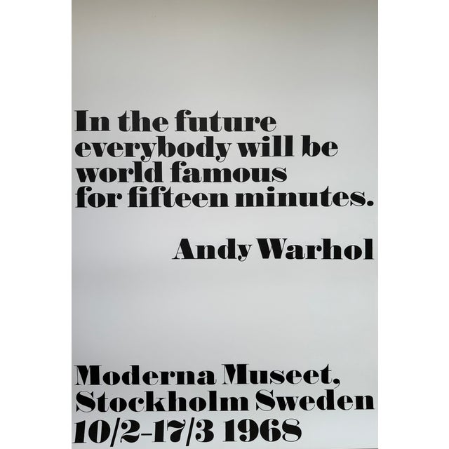 Andy Warhol, I the future everybody will be world famous for fifteen minutes, designed by John Melin, 1968, copyright 2015...