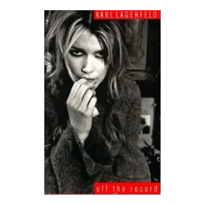 Karl Lagerfeld "Off the Record" Hardcover Photo Art Book, 1994