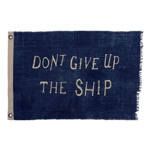 Vintage Style Cotton Indigo Flag, Don't Give Up the Ship For Sale