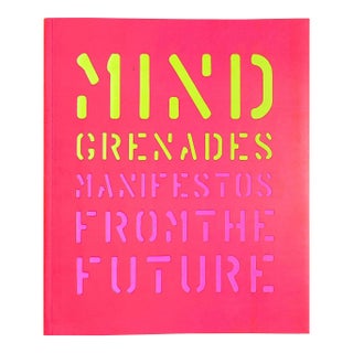 "Mind Grenades: Manifestos From the Future" 1996 Plunkett, John and Rossetto, Louis For Sale