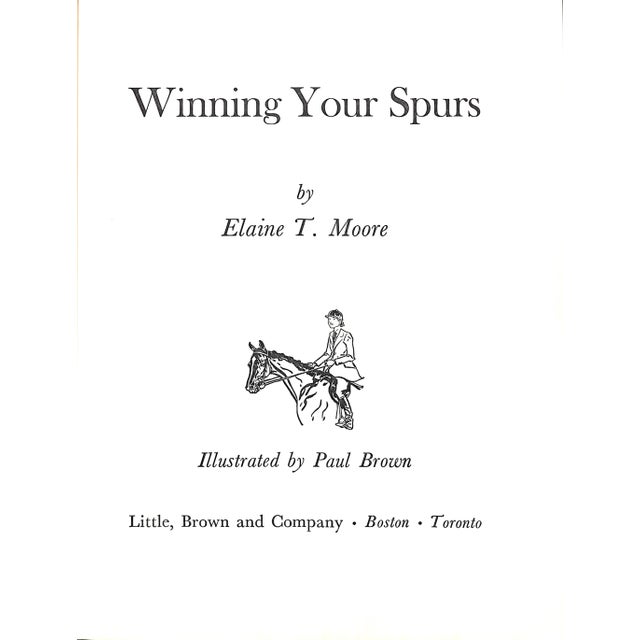 Traditional "Winning Your Spurs" Book 1954 Moore, Elaine T. For Sale - Image 3 of 9