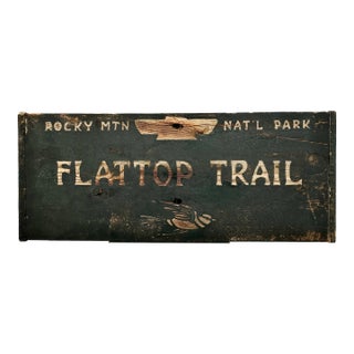 Authentic Old Aged & Weathered Hand Painted Wood Sign From Flattop Trail Rocky Mountian National Park Colorado For Sale