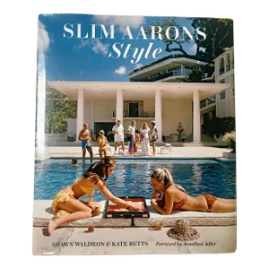 Slim Aaron’s Style, Shawn Waldron & Kate Betts, 2021 Signed by Waldron and Betts