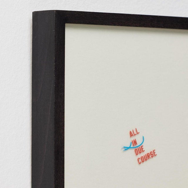 Black Lawrence Weiner, All in Due Course, 2014, Tattoo on Paper, Framed For Sale - Image 8 of 14