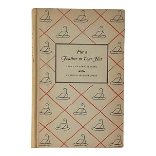 1938 First Edition Book, “Put a Feather in It” by Louise Seymour Jones, Signed For Sale