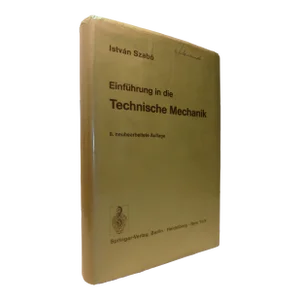 1970s Illustrated Book, István Szabó's Einführung in Die Technische Mechanik. Nach Vorlesungen - 1 Piece