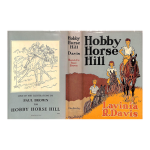 "Hobby Horse Hill" 1947 Davis, Lavinia R.