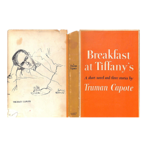 "Breakfast at Tiffany's: A Short Novel and Three Stories" 1958 Capote, Truman