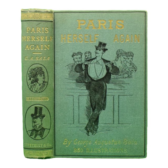 "Paris Herself Again in 1878-9" 1882 Sala, George Augustus For Sale