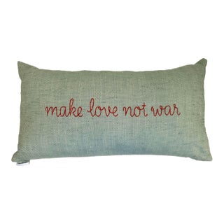 "Make Love Not War" Embroidered Pillow For Sale