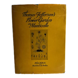 1941 Thomas Jefferson's Flower Garden Book