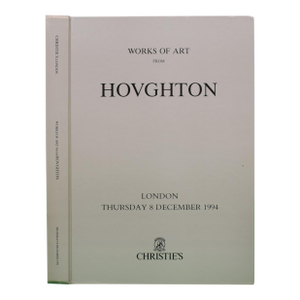 Works of Art From Houghton: From Collections of the Cholmondeley Family 1994 Christie's London