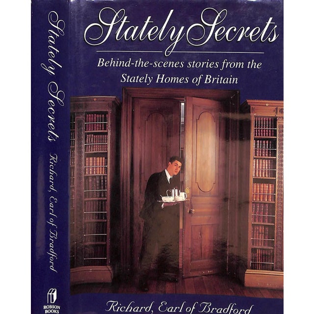 "Stately Secrets; Behind-The-Scenes Stories From the Stately Homes of Britain" 1994 Richard Bridgeman, 7th Earl of Bradford For Sale