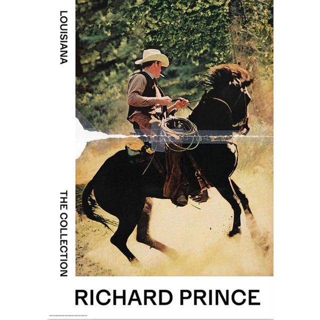 Richard Prince Untitled Cowboy Official Exhibition Poster Dimensions: 23,38 x 33,11 in / 59,4 x 84,1 cm Sold unframed
