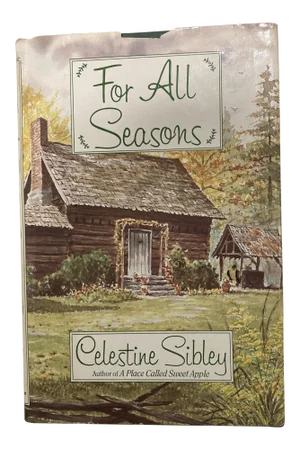 Southern Georgia Author, Celestine Sibley's 1980's Book "For All Seasons"