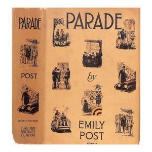 "Parade a Novel of New York Society" 1925 Post, Emily