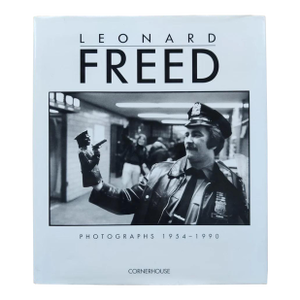 Coffee Table Book: Leonard Freed : Photographs 1954-1990