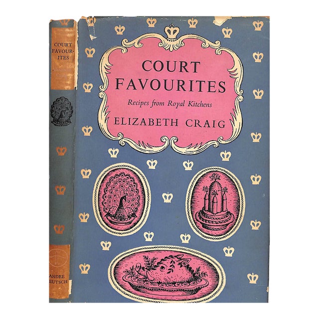 "Court Favourites Recipes From Royal Kitchens" 1953 Craig, Elizabeth For Sale