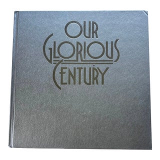 Our Glorious Century Book, Hardcover, 1995 For Sale
