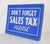 Traditional Vintage Don't Forget Sales Tax Please Cardboard Retail Wall Sign For Sale - Image 3 of 13
