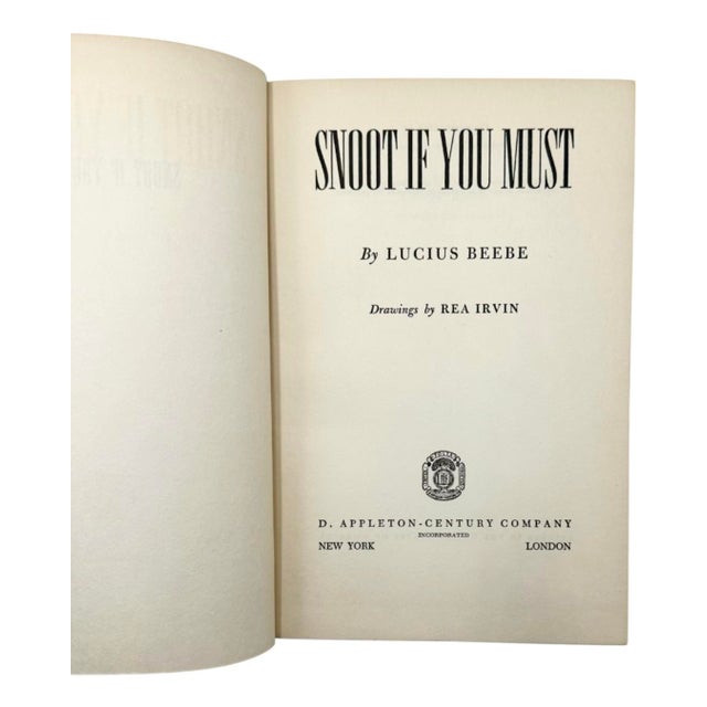 Mid-Century Modern Snoot if You Must by Lucius Beebe 1943 Book For Sale - Image 3 of 10