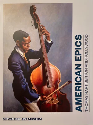 "American Epics, Thomas Hart Benton and Hollywood" Museum Two Sided Poster