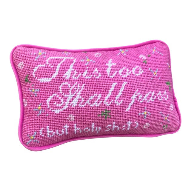 Hand-Embroidered Needlepoint "This Too Shall Pass" Original Pillow For Sale