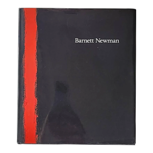 2002 Art Book, "Barnett Newman", by Richard Shiff and Ann Temkin