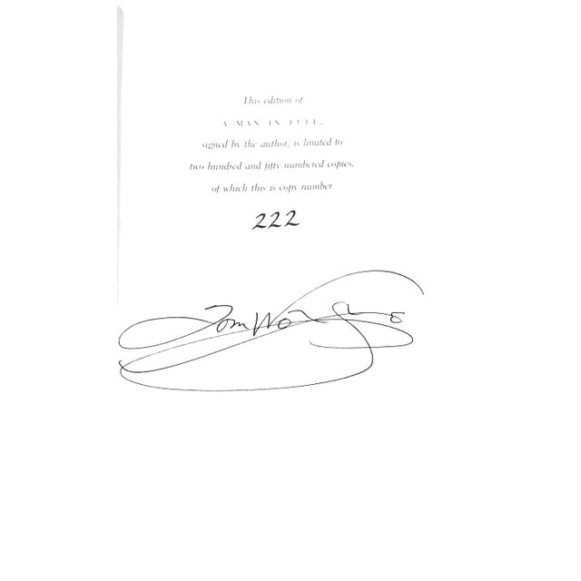 WOLFE, Tom [742] pp. Farrar Straus Giroux 1998 This edition of A Man in Full, signed by the author, is limited to two-...