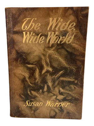 1904 The Wide, Wide World Susan Warner Leather Book