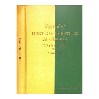 "Record of Hunt Race Meetings in America Volume Iii, Races of 1933" Vischer, Peter [Editor, Polo] For Sale