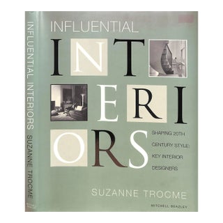 "Influential Interiors, Shaping 20th Century Style: Key Interior Designers" 1999 Trocme, Suzanne For Sale
