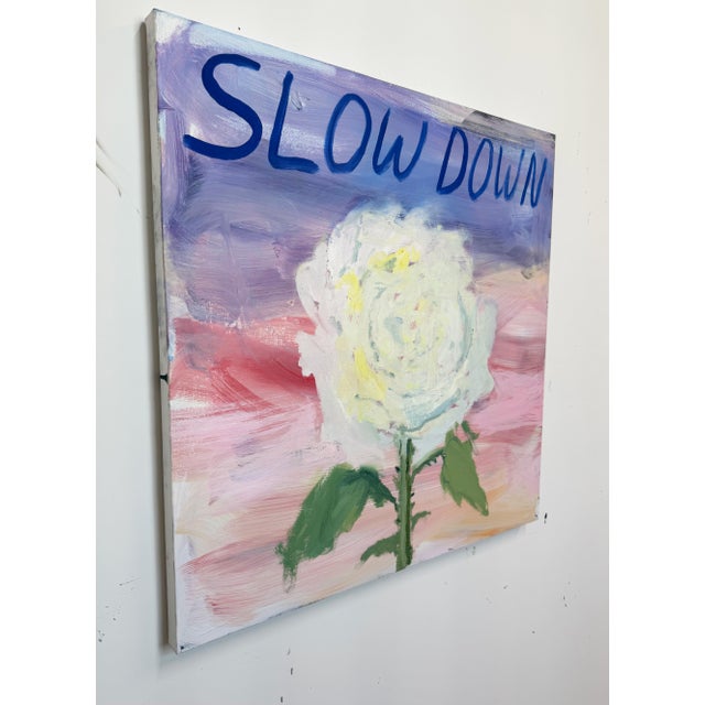 2020s Slow Down, Contemporary Floral Text Painting by Matt Higgins For Sale - Image 5 of 9