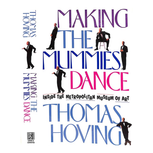 "Making the Mummies Dance: Inside the Metropolitan Museum of Art" 1993 Hoving, Thomas For Sale