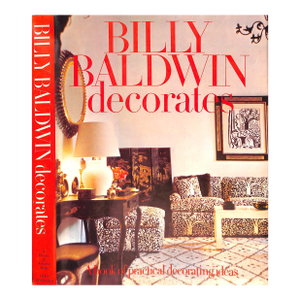 "Billy Baldwin Decorates" 1972 Baldwin, Billy