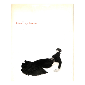 "Geoffrey Beene" 1995 Cullerton, Brenda [Text By] (Inscribed)