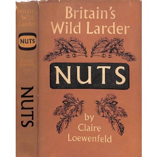 "Britain's Wild Larder Nuts" 1957 Loewenfeld, Claire For Sale